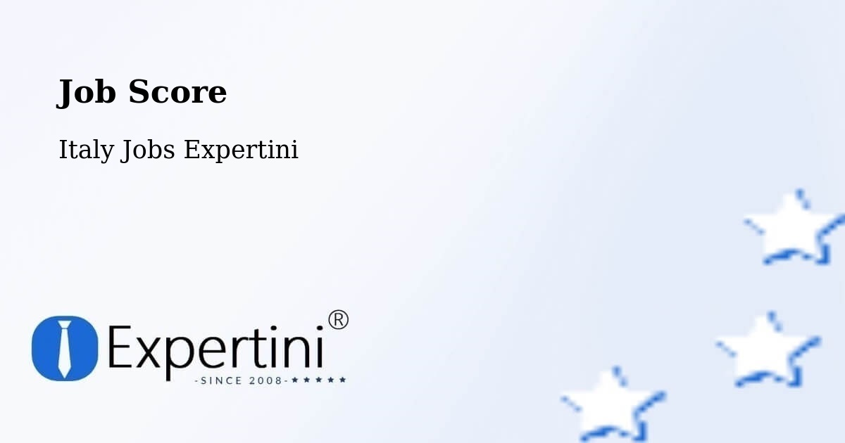 Job Score & Job Description Score Tool – Sovramonte - Italy Jobs Expertini